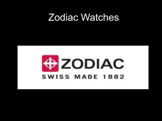 Zodiac Watches
 