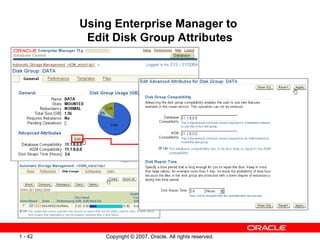 Using Enterprise Manager to  Edit Disk Group Attributes 