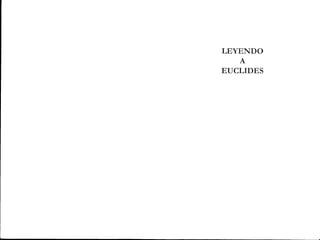 Leyendo a euclides. Beppo Levi