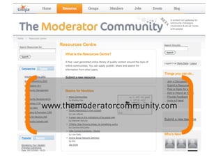 www.themoderatorcommunity.com
 