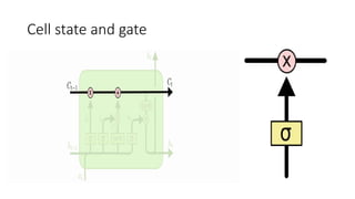 Cell state and gate
 