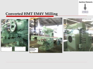 Converted HMT EM4V Milling 
 