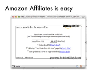 Amazon Affiliates is easy 