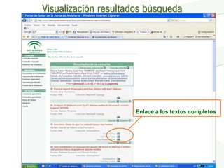 Visualización resultados búsqueda




                     Enlace a los textos completos
 