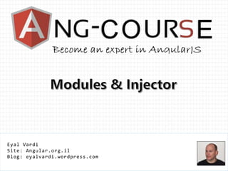 Modules and injector