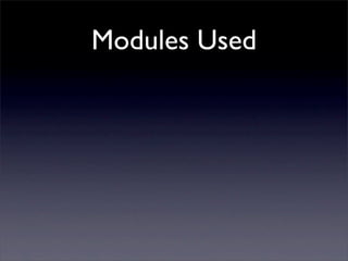 Modules Used
 