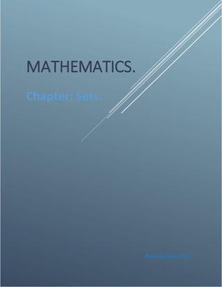 Awais Bakshy
MATHEMATICS.
Chapter: Sets.
 