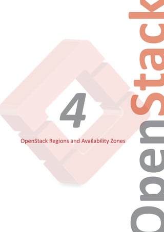 OpenStack Regions and Availability Zones
4
 