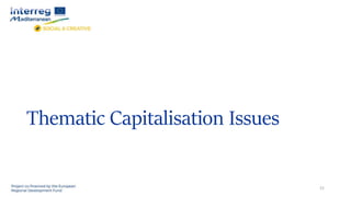 Thematic Capitalisation Issues
21
 