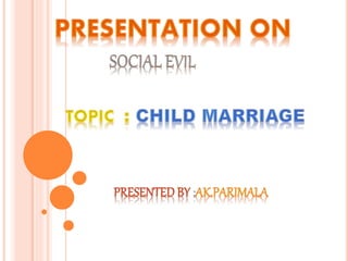 Child Marriage Act 2006