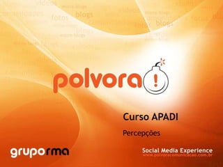 Curso APADI Percepções 