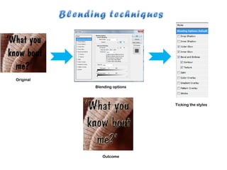 Original Blending options Ticking the styles Outcome 