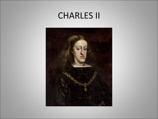 CHARLES II
 