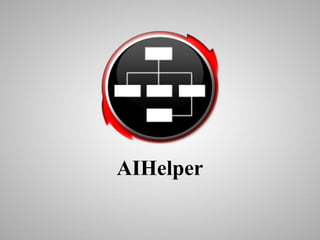 AIHelper 
 