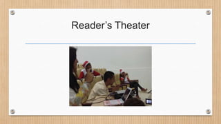 Reader’s Theater

 