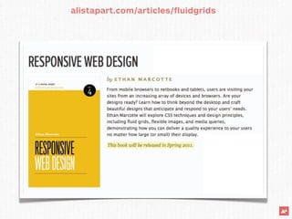 alistapart.com/articles/fluidgrids
 