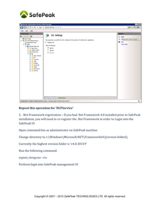 Copyright © SafePeak TECHNOLOGIES LTD. All rights reserved.
18. Appendix – Connecting Linked Servers to SafePeak
In order to redirect linked server to work with SafePeak instead of the SQL Server instance do
the following:
1. Open SQL management studio and connect to the SQL Server instance in which the link server
is defined
Review the link server security definition as it will be required when creating a new link server
2. Create an alias with the exact name of the link server pointing at SafePeak server as explained
in the Appendix on section 16
3. Delete the existing linked server definition (right click->delete) press ok in the delete object
window.
 