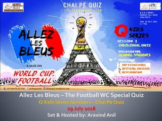 Allez Les Bleus - The Football WC Quiz at Chai Pe Quiz