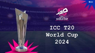ICC T20
World Cup
2024
 