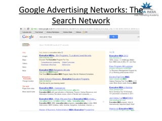 Google Advertising Networks: The
Search Network

 