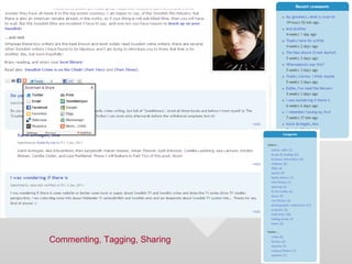 Commenting, Tagging, Sharing
 