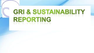 Sustainability Reporting- Business Ethics
