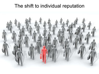 The shift to individual reputation 