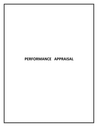 PERFORMANCE APPRAISAL

 