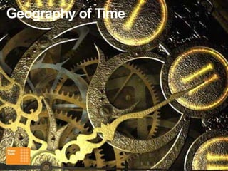 Geography of Time
 