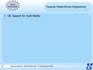 Towards Model-Driven Engineering C8: Support for multi-fidelity Demo SketchiXML 