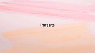 Parasite
 