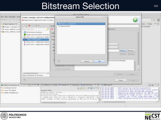 Bitstream Selection
• text
 