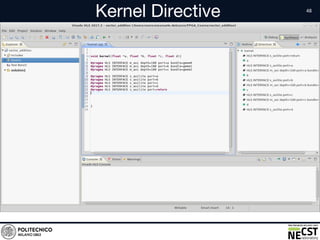 Kernel Directive
• Text
 