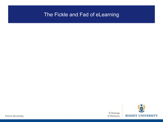 The Fickle and Fad of eLearning 