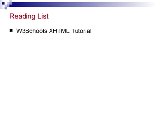 Reading List W3Schools XHTML Tutorial 