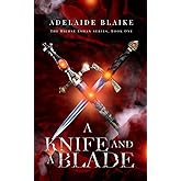 A Knife and a Blade (The Riehse Eshan Series Book 1) (English Edition)