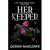 Her Keeper: A Dark Mafia Romance (New York Rogues: Rossi Book 5)