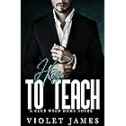 His to Teach: A Club Wyld Novel