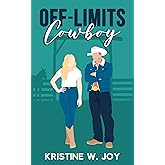 Off-Limits Cowboy: A Sweet Small Town Romance (Brothers of Lucky Seven Ranch) (English Edition)