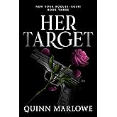 Her Target: A Dark Mafia Romance (New York Rogues: Rossi Book 4)