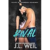 Rival: The Dorms, A Dark College Romance (Elite of Elmwood Academy Book 4) (English Edition)