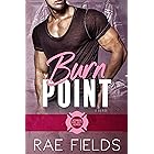 Burn Point (Newman Fire Department Series Book 2)