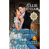 Inventing the Viscount: A Regency Historical Romance (The Bluestocking Scandals Book 2)