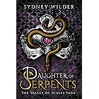 Daughter of Serpents: A YA Epic Monster Romantasy (The Valley of Scales Saga Book 1)