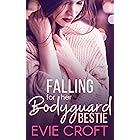 Falling for Her Bodyguard Bestie (Personal Protector Book 1)