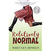 Relatively Normal (Relatively Series Book 1)