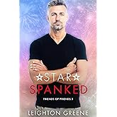 Star Spanked (Friends of Friends Book 3) (English Edition)