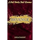 Revenge : A Kent Family Dark Romance (Kent Crime Syndicate Book 1)