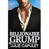 Billionaire Grump: A Billionaire Fake Date Romance (New York Billionaires Book 2) (English Edition)