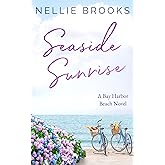 Seaside Sunrise (Bay Harbor Beach Book 2)